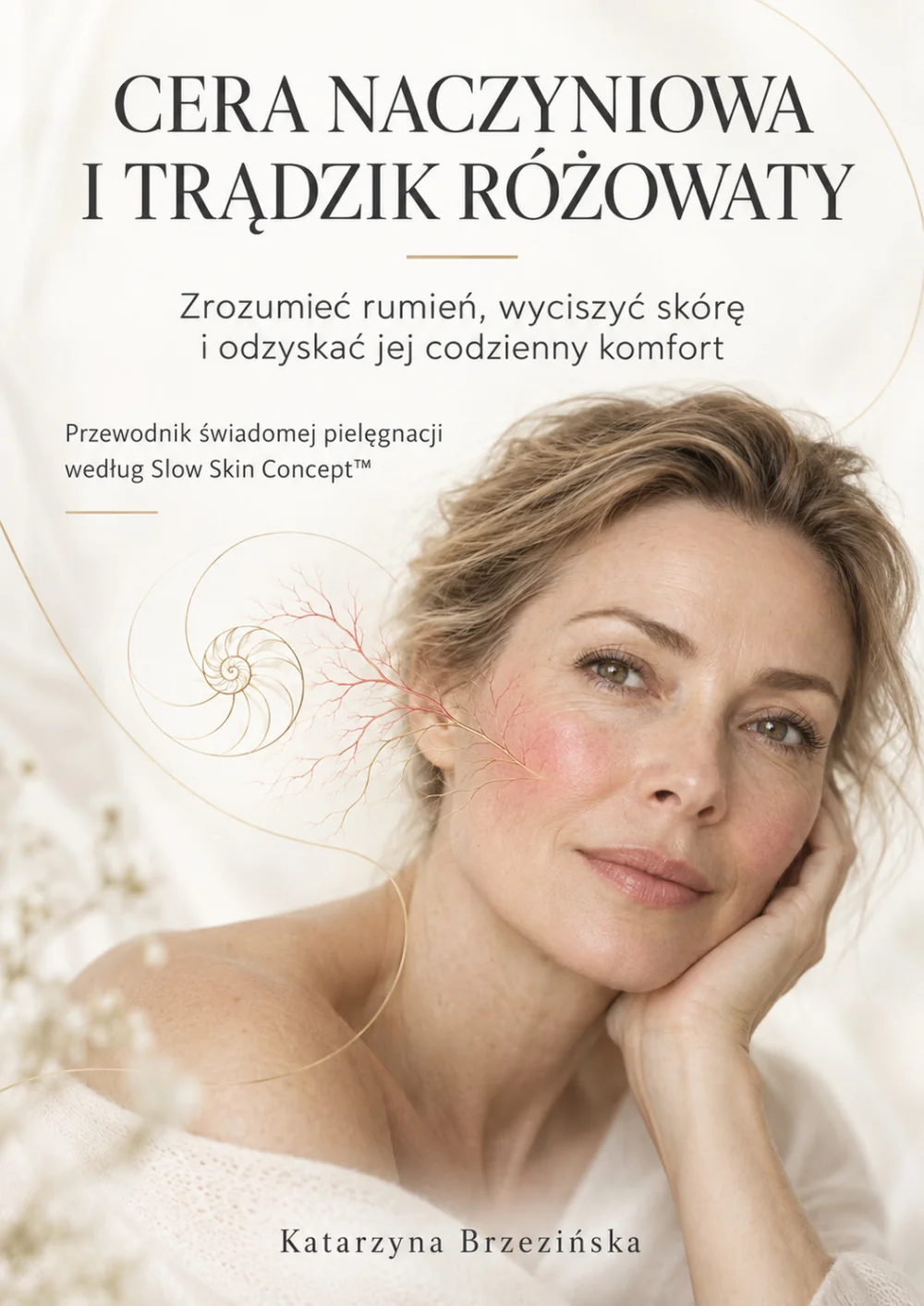 Okładka ebooka — strona 1 ebooka „Cera naczyniowa i trądzik różowaty”.